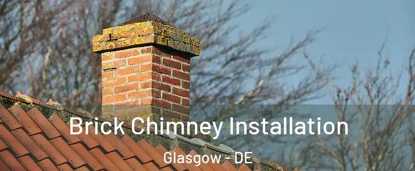  Brick Chimney Installation Glasgow - DE