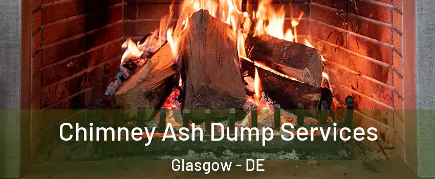 Chimney Ash Dump Services Glasgow - DE