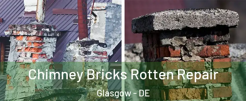  Chimney Bricks Rotten Repair Glasgow - DE