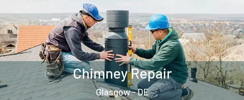  Chimney Repair Glasgow - DE