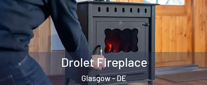  Drolet Fireplace Glasgow - DE
