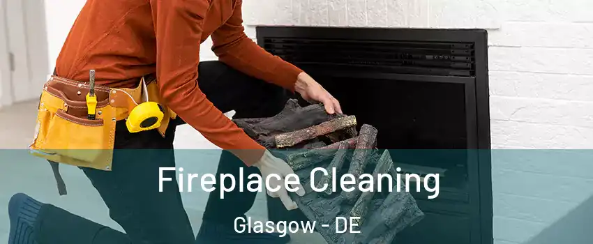  Fireplace Cleaning Glasgow - DE
