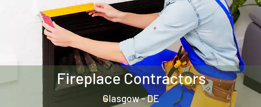  Fireplace Contractors Glasgow - DE
