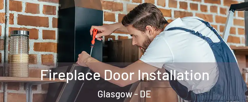  Fireplace Door Installation Glasgow - DE