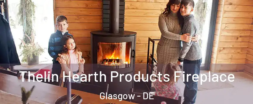  Thelin Hearth Products Fireplace Glasgow - DE