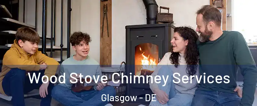  Wood Stove Chimney Services Glasgow - DE